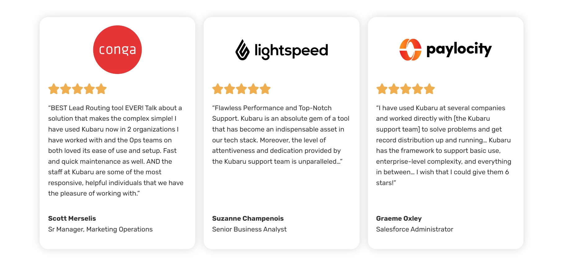 Five-star Kubaru customer reviews from Conga, Lightspeed, and Paylocity.